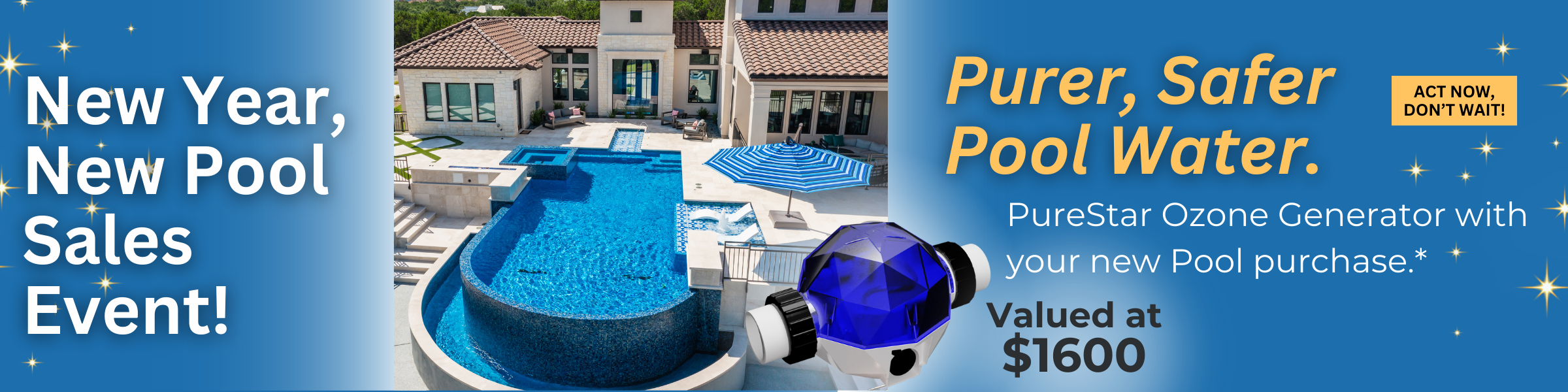 New Year, New Pool Sales Event! Free Ozone Generator with New Pool
